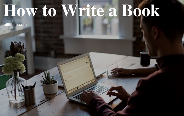 How to Write a Book - All99life.com